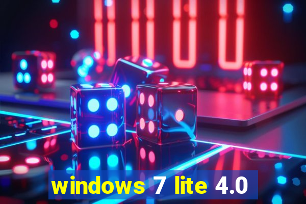 windows 7 lite 4.0